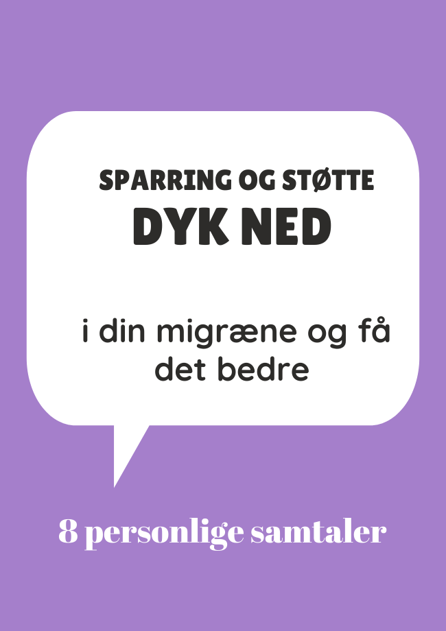 Dyk ned i din migræne og få muligheden for færre og/eller mildere anfald