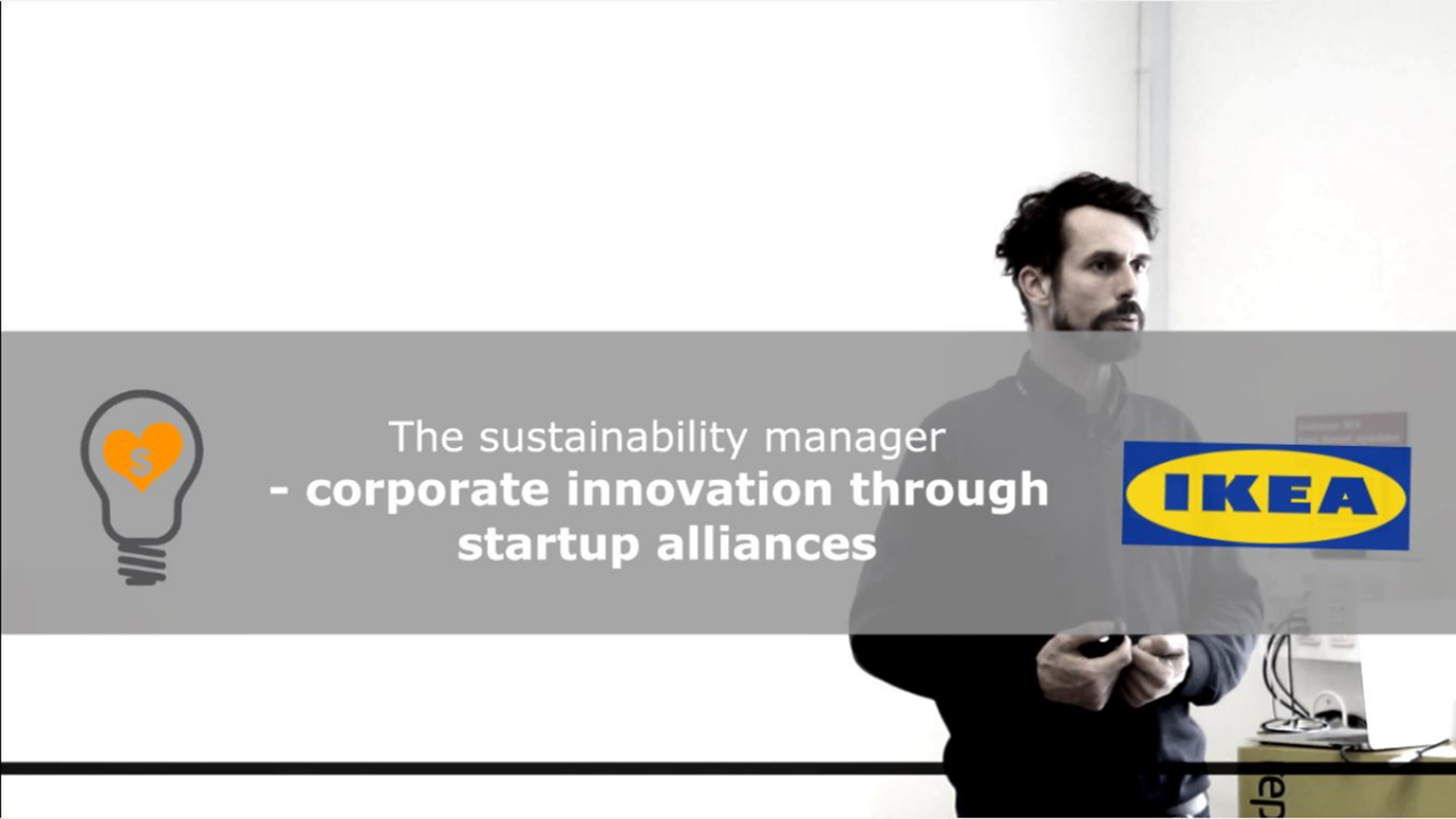 Video presentation by Jonas Engberg (IKEA)