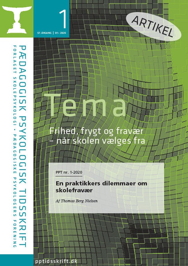 PPT nr. 1-2020 En praktikkers dilemmaer om skolefravær Af Thomas Berg Nielsen