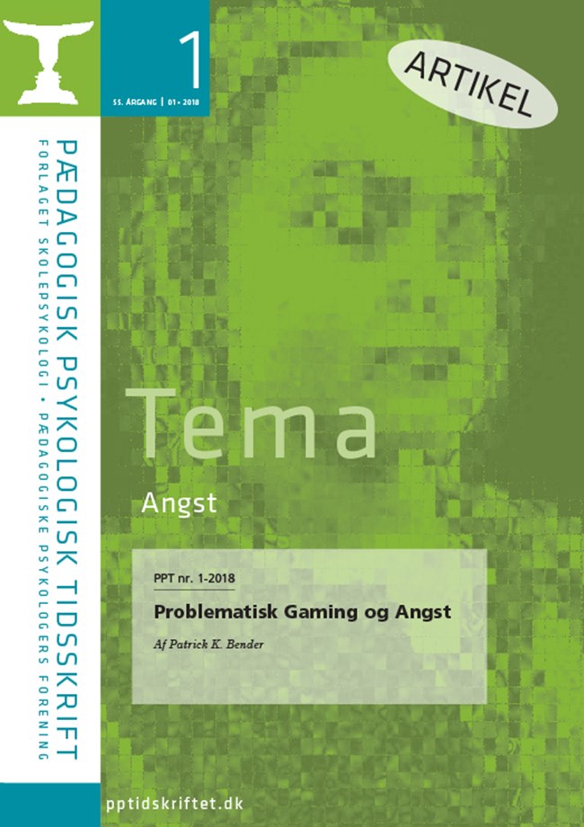 PPT nr. 1-2018 Problematisk Gaming og Angst Af Patrick K. Bender