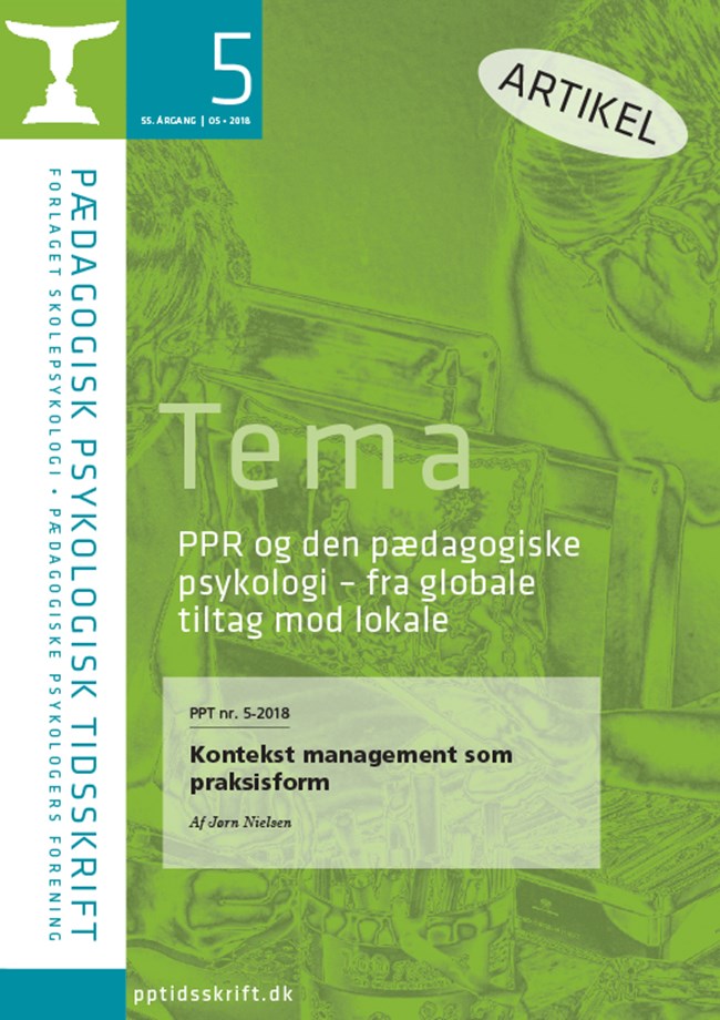 PPT nr. 5-2018  Kontekst management som praksisform Af Jørn Nielsen