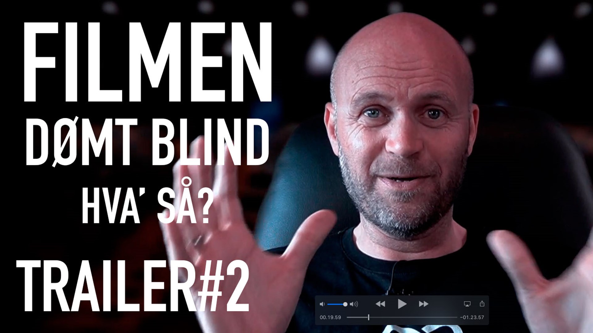 TRAILER#2 FILMEN Dømt blind - hva' så?