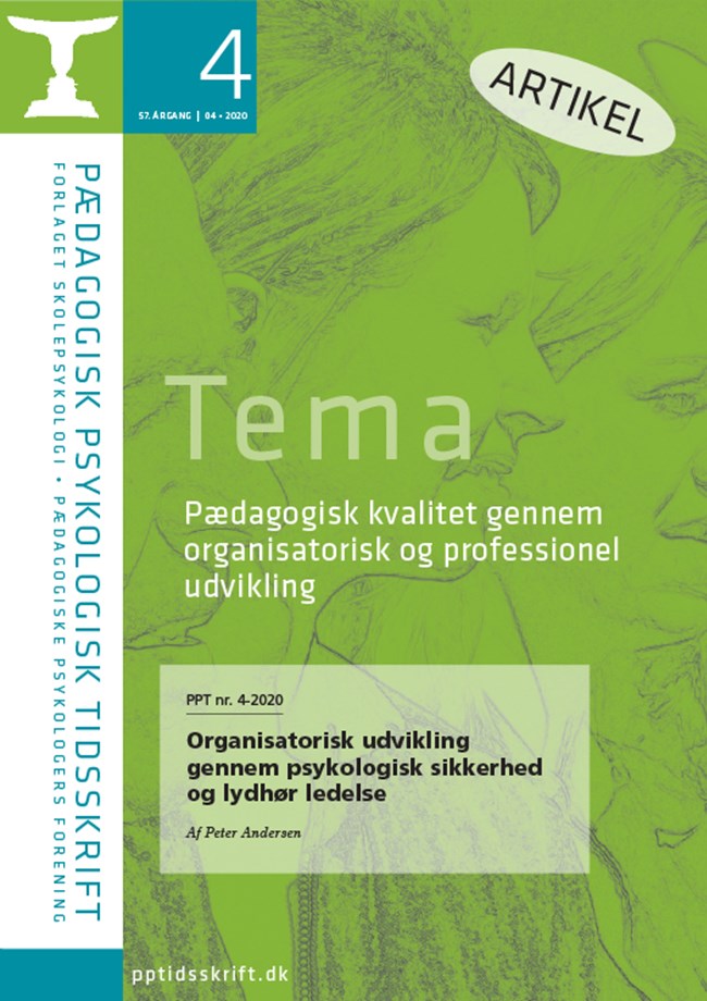 PPT nr. 4-2020: Peter Andersen: Organisatorisk udvikling gennem psykologisk sikkerhed og lydhør ledelse