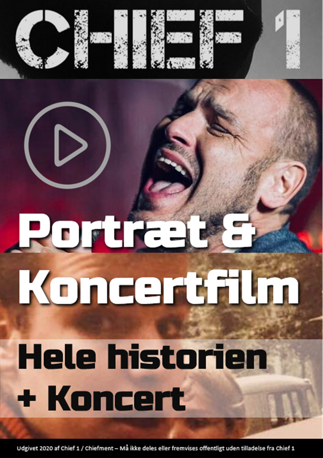 Chief1 Portræt & Koncertfilm