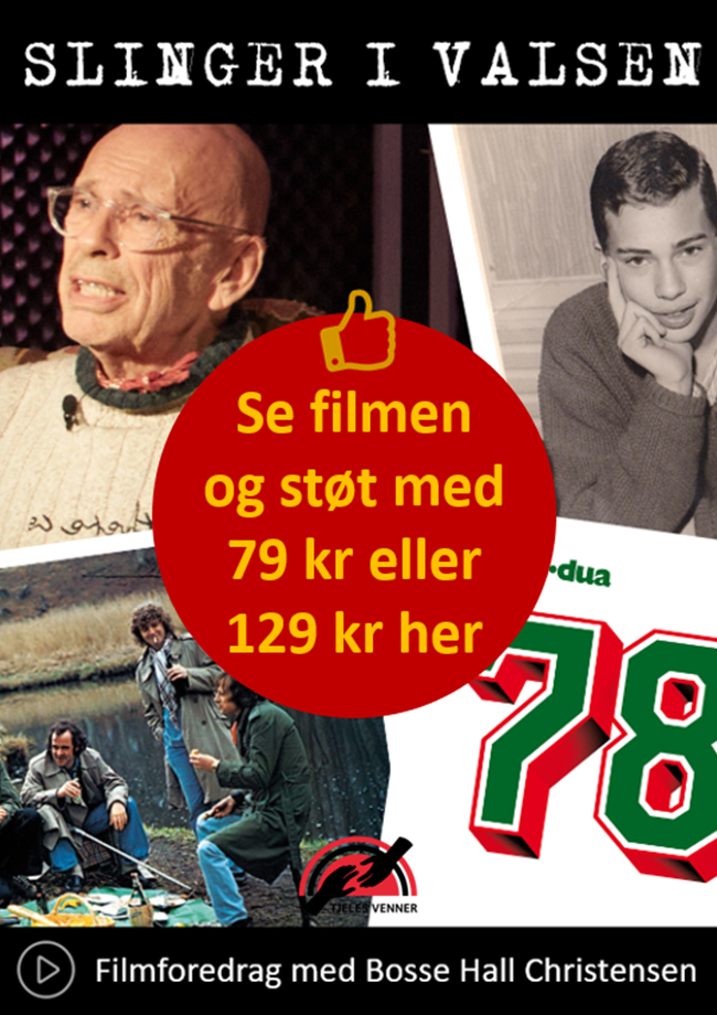 "Slinger i valsen" (filmforedrag)